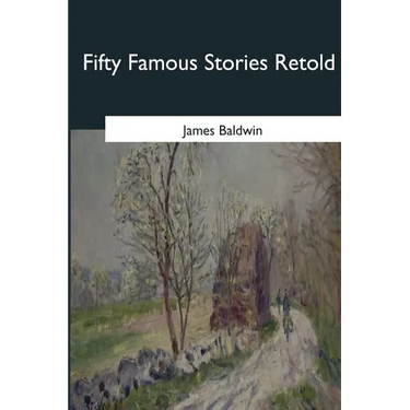 Fifty Famous Stories Retold