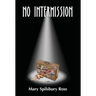 No Intermission