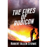 The Fires of Rubicon