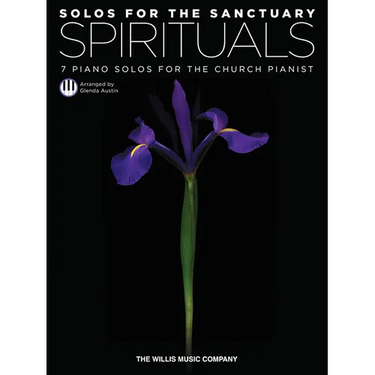 Solos for the Sanctuary - Spirituals: 7 Piano Solos for the Church Pianist/Mid to Later Intermediate Level