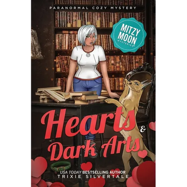 Hearts and Dark Arts: Paranormal Cozy Mystery