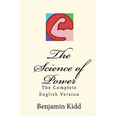 The Science of Power: The Complete English Version