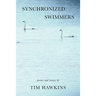 Synchronized Swimmers: Poems and Stories