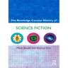 The Routledge Concise History of Science Fiction