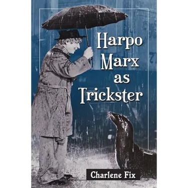 Harpo Marx as Trickster