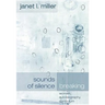 Sounds of Silence Breaking: Women, Autobiography, Curriculum