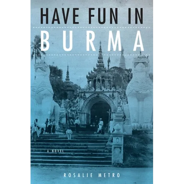 Have Fun in Burma