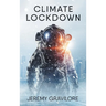 Climate Lockdown
