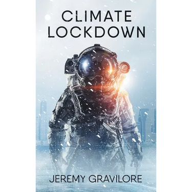 Climate Lockdown