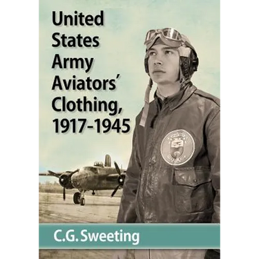 United States Army Aviators' Clothing, 1917-1945