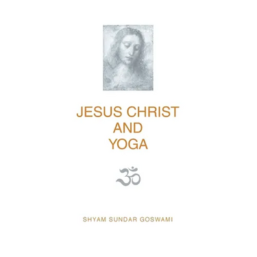 Jesus Christ and Yoga