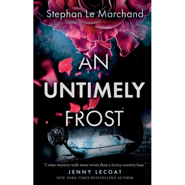 An Untimely Frost