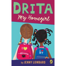Drita, My Homegirl