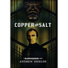 Copper and Salt