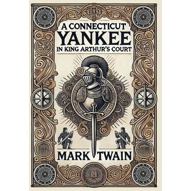 A Connecticut Yankee in King Arthur's Court (Collector's Edition) (Laminated Hardback with Jacket)