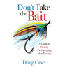 Don't Take the Bait: A Guide to Healthy Co-Parenting After Divorce