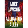 Alligator Alley: A Joe DeMarco Thriller