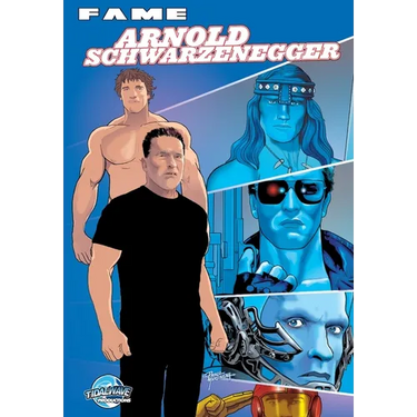 Fame: Arnold Schwarzenegger