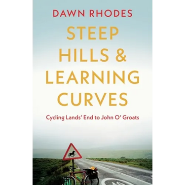 Steep Hills & Learning Curves: Cycling Lands' End to John O' Groats