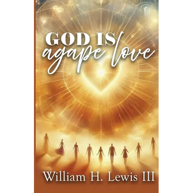 God Is Agape Love