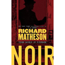 Noir: Three Novels of Suspense