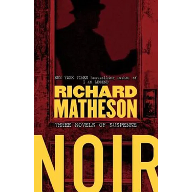 Noir: Three Novels of Suspense