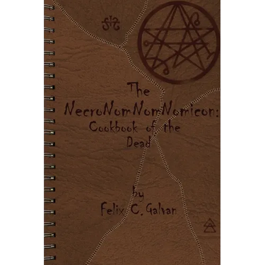The NecroNomNomNomicon: Cookbook of the Dead
