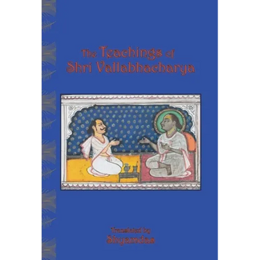 The Teachings of Shri Vallabhacharya