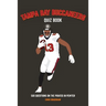 Tampa Bay Buccaneers Quiz Book: 500 Questions on the Pirates in Pewter