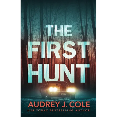 The First Hunt