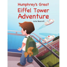 Humphrey's Great Eiffel Tower Adventure