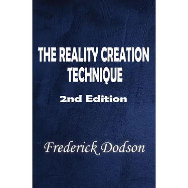 The Reality Creation Technique