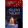 Silent Night: A Raine Stockton Dog Mystery