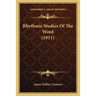 Rhythmic Studies Of The Word (1911)