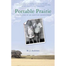 Portable Prairie: Confessions of an Unsettled Midwesterner