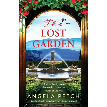 The Lost Garden: An absolutely heartbreaking historical novel