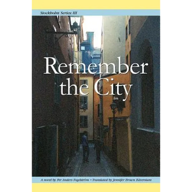 Stockholm Series III: Remember the City