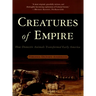 Creatures of Empire: How Domestic Animals Transformed Early America