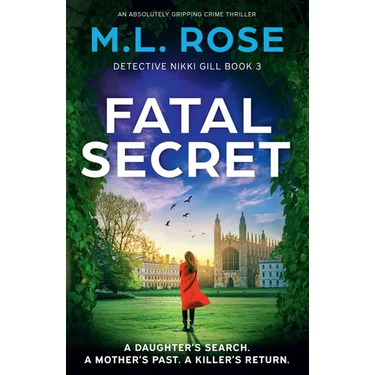 Fatal Secret: An absolutely gripping crime thriller