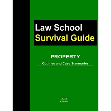 Property: Outlines and Case Summaries