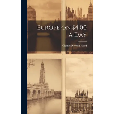 Europe on $4.00 a Day