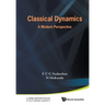 Classical Dynamics: A Modern Perspective