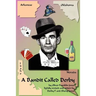 A Bandit Called Derby
