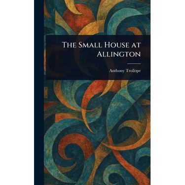 The Small House at Allington