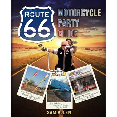 Motorcycle Party Guide to Route 66 (B&W Version)