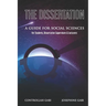 The Dissertation: A Guide for Social Sciences