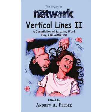 Vertical Lines II: A Compendium of Sarcasm, Word Play, and Witticisms