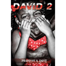 David 2: F.R.E.E False Realities Expressed Everyday