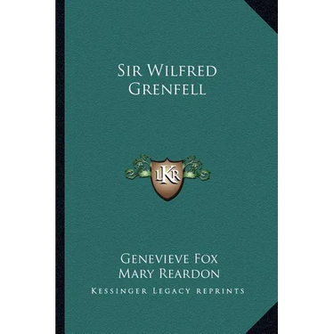 Sir Wilfred Grenfell