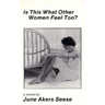 Is This What Other Women Feel Too